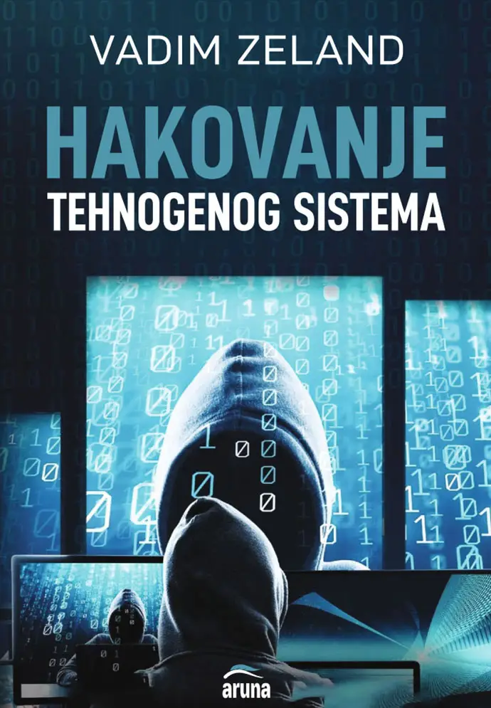 Hakovanje Tehnogenog Sistema